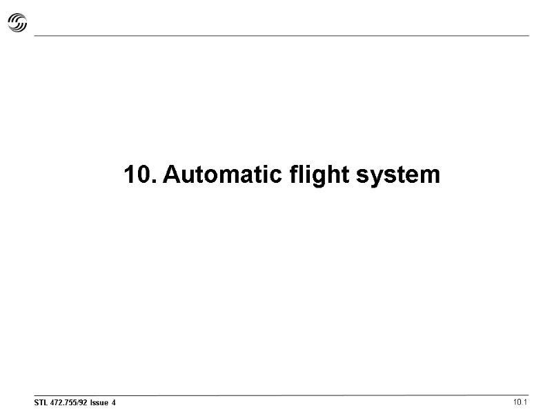 10. Automatic flight system 10.1 10. Automatic flight system 10.1